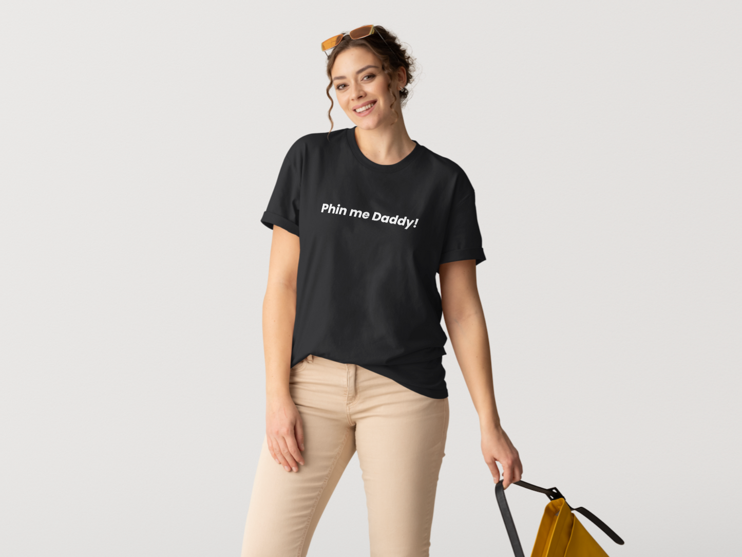 Phin me Daddy t-shirt 100% Cotton Unisex