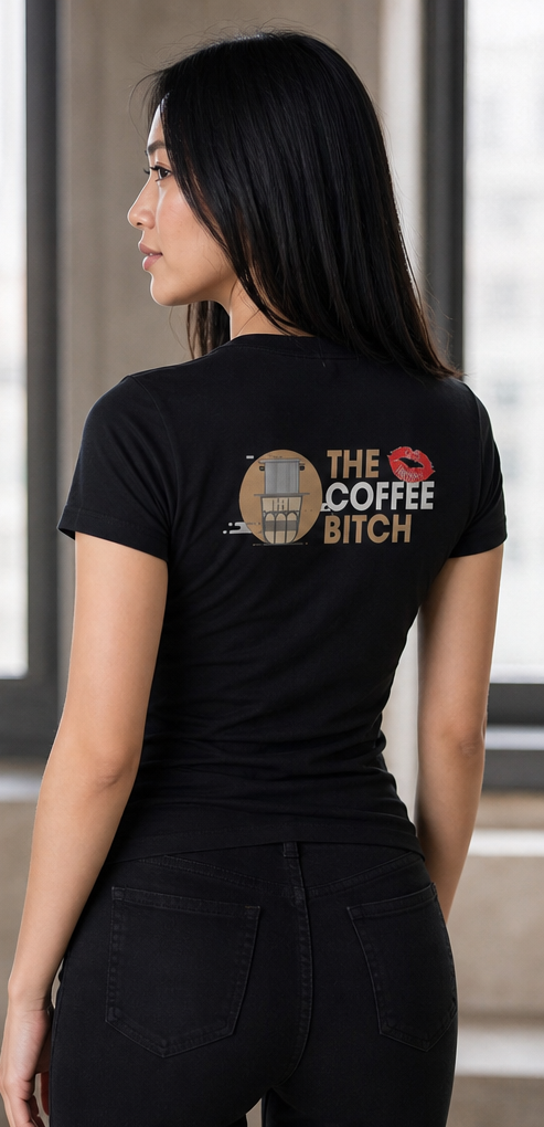 The Coffee Bitch t-shirt 100% Cotton Unisex Male Female